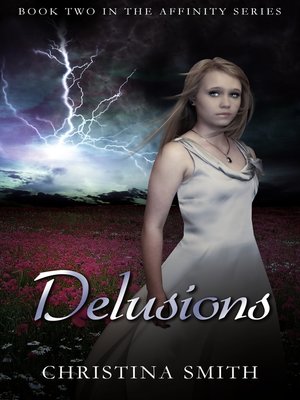 cover image of Delusions (Book Two In the Affinity Series)